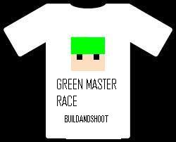 green master race.JPG